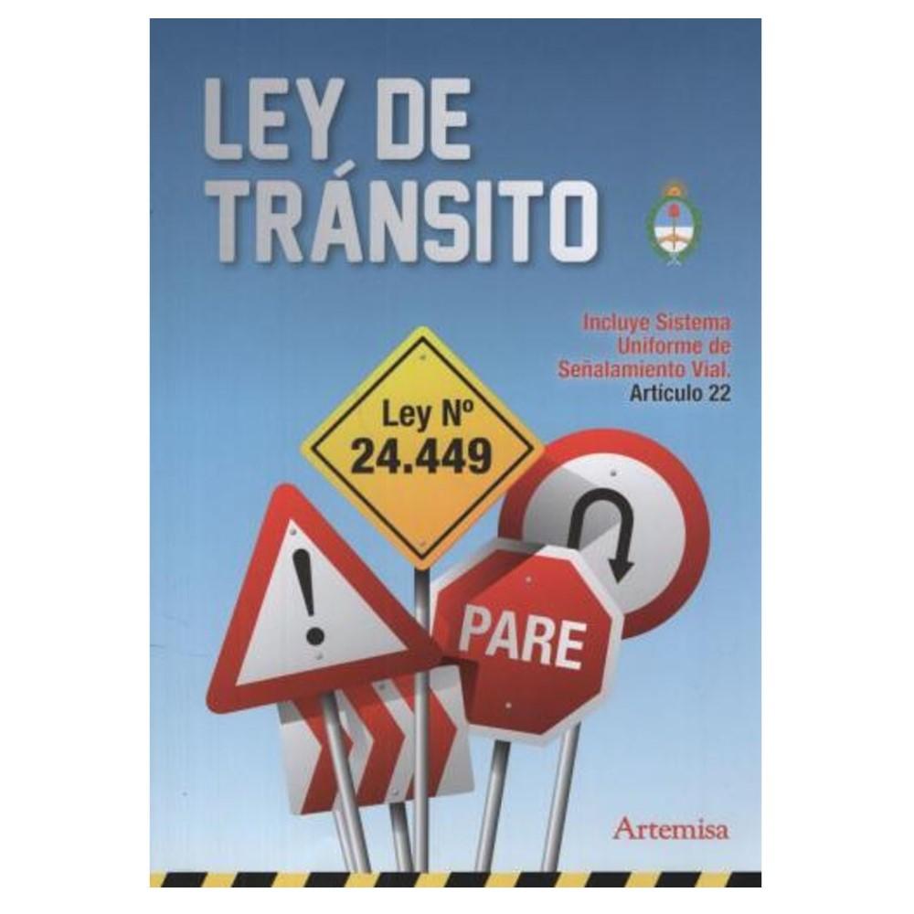 LEY NACIONAL DE TRANSITO Y SEÑALES VIALES- 842-ARTEMISA